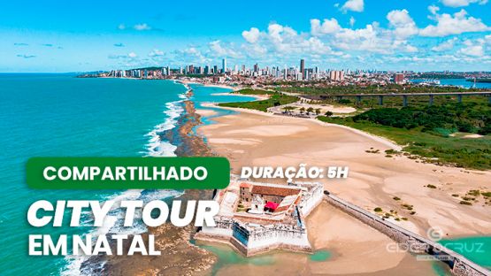 City Tour em Natal com p&ocirc;r do sol no Potengi - POR PESSOA