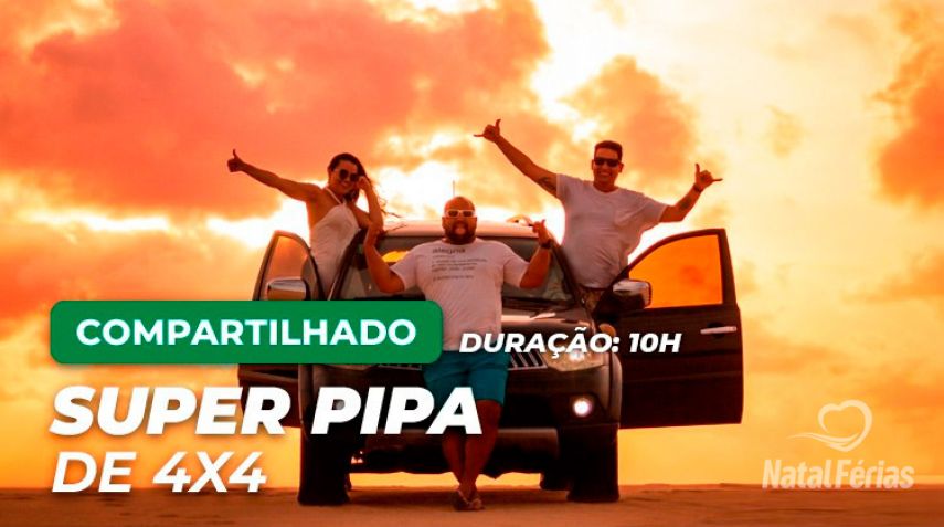 Super Pipa de 4x4 - POR PESSOA