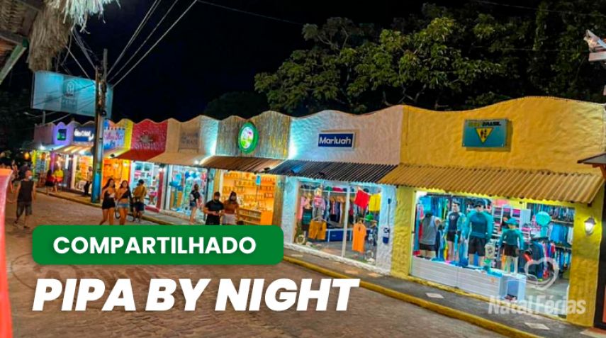Pipa By Night - POR PESSOA
