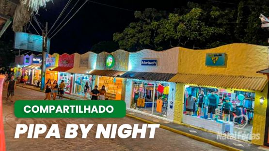 Pipa By Night - POR PESSOA